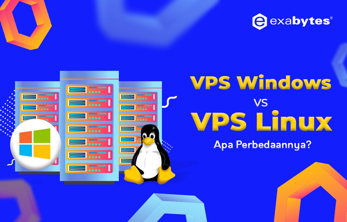 VPS Windows vs VPS Linux, Apa Perbedaannya? [Update 2022]
