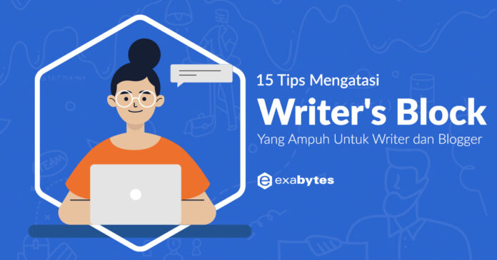 Tips Mengatasi Writer's Block