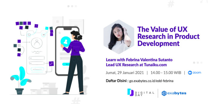 Exabytes Digital Day The Value of UX Research