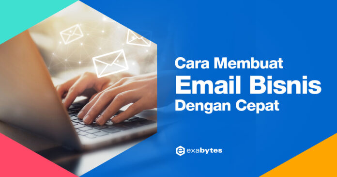 Cara Mendaftar Email Bisnis di Exabytes dengan Mudah
