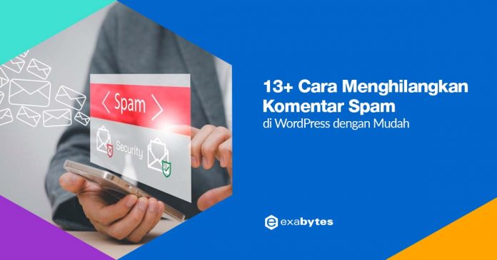 Cara Menghilangkan Komentar Spam di Wordpress