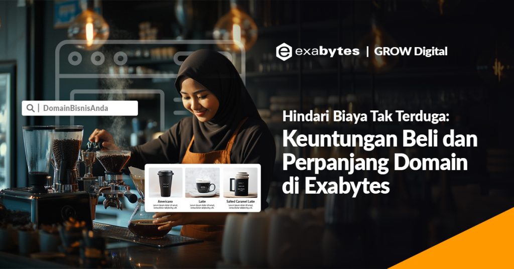Hindari Biaya Tak Terduga: Keuntungan Beli dan Perpanjang Domain di Exabytes - 2025