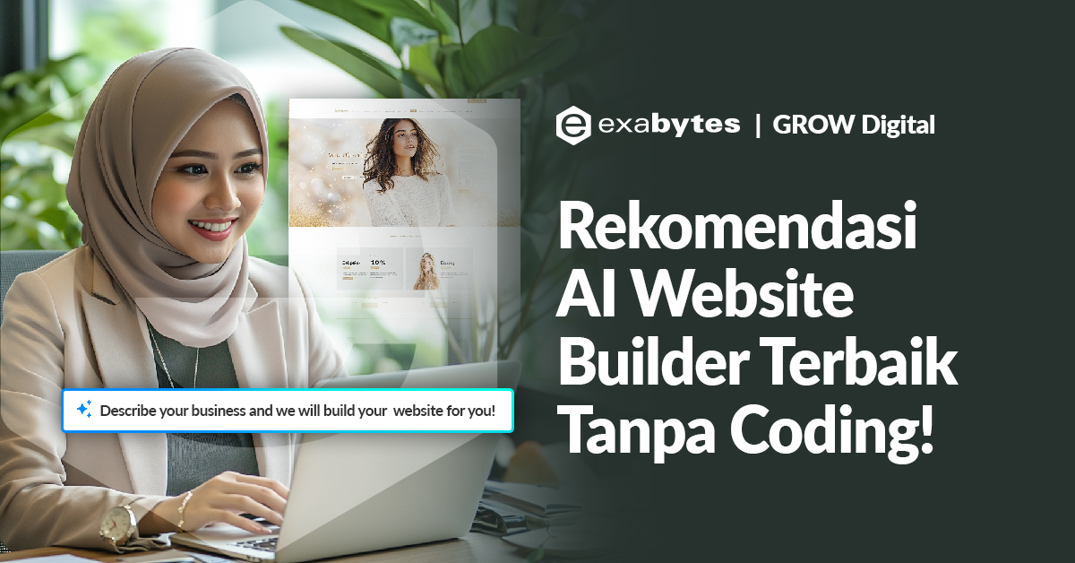 10 Rekomendasi AI Website Builder Terbaik Tanpa Coding! - Tutorial Digital Marketing, Website, & Bisnis Online - Exabytes ai website builder terbaik
