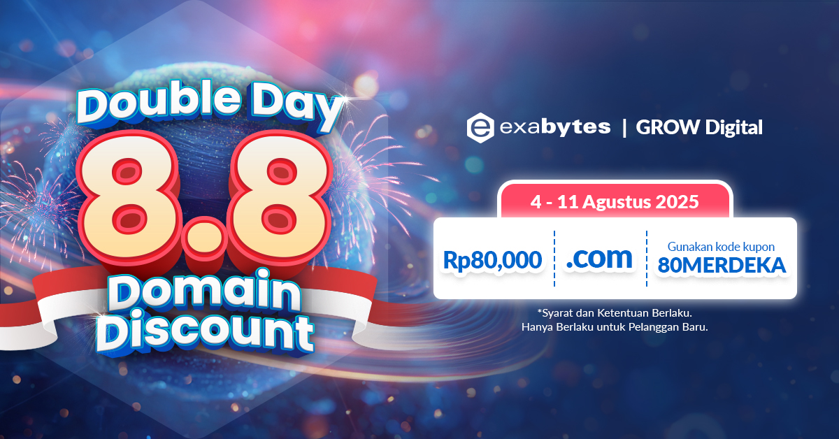 Spesial Bulan Agustus: Dapatkan Promo Domain & Hosting Terbaik Hanya di Exabytes! - Tutorial Digital Marketing, Website, & Bisnis Online - Exabytes Spesial Bulan Agustus: Dapatkan Promo Domain & Hosting Terbaik Hanya di Exabytes! - 2025