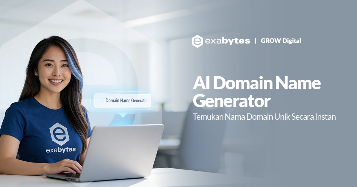 AI Domain Name Generator: Temukan Nama Domain Unik Secara Instan - Tutorial Digital Marketing, Website, & Bisnis Online - Exabytes AI Domain Name Generator: Temukan Nama Domain Unik Secara Instan - 2026