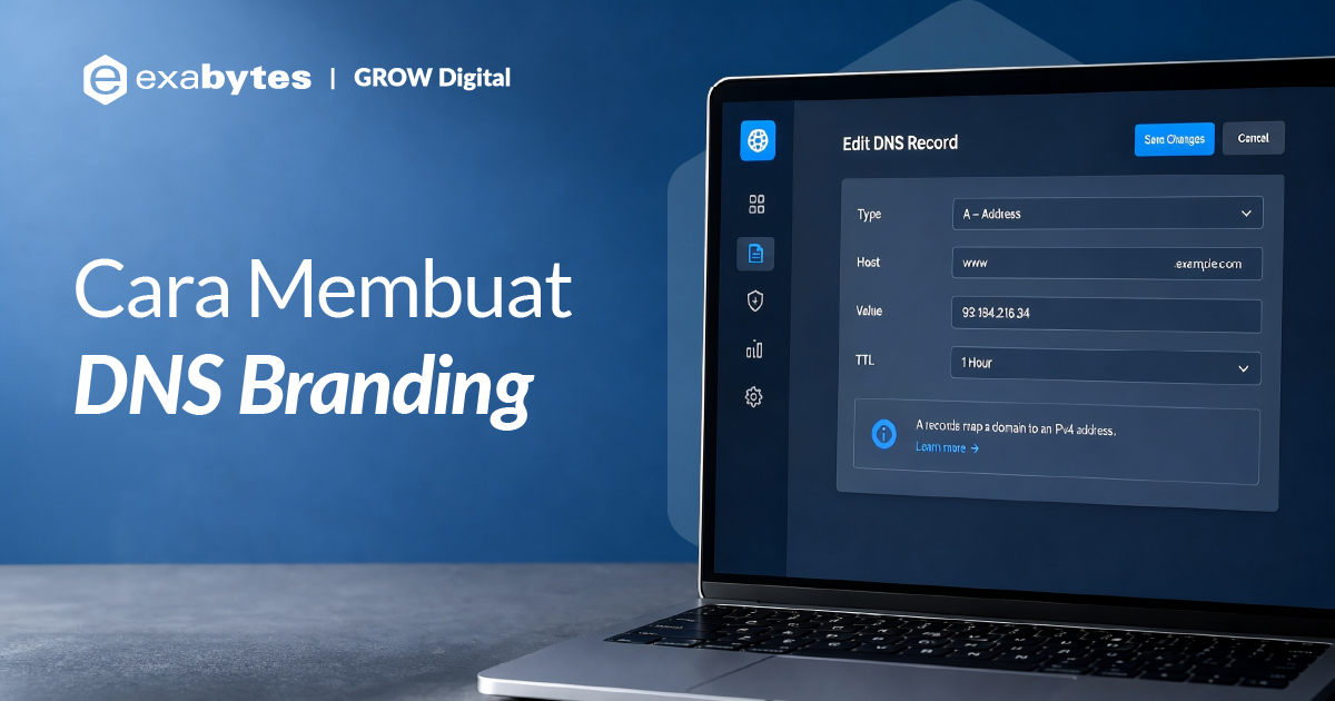Cara Membuat DNS Branding - Tutorial Digital Marketing, Website, & Bisnis Online - Exabytes cara membuat dns branding