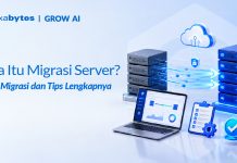 Apa Itu Migrasi Server? Cara Migrasi dan Tips Lengkapnya migrasi server