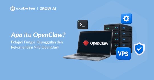 OpenClaw: Fungsi, Cara Kerja, dan VPS untuk Menjalankannya - Tutorial Digital Marketing, Website, & Bisnis Online - Exabytes Ilustrasi OpenClaw