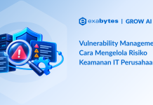Vulnerability Management: Cara Mengelola Risiko Keamanan IT Perusahaan Vulnerability Management: Cara mengidentifikasi, menilai, dan menangani celah keamanan pada infrastruktur IT perusahaan