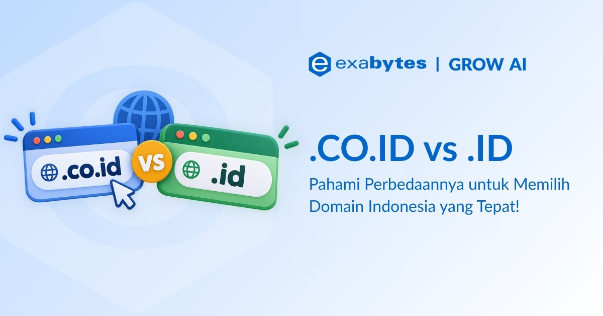 CO.ID vs .ID: Panduan Lengkap Memilih Domain yang Tepat - Tutorial Digital Marketing, Website, & Bisnis Online - Exabytes Domain .co.id vs .id