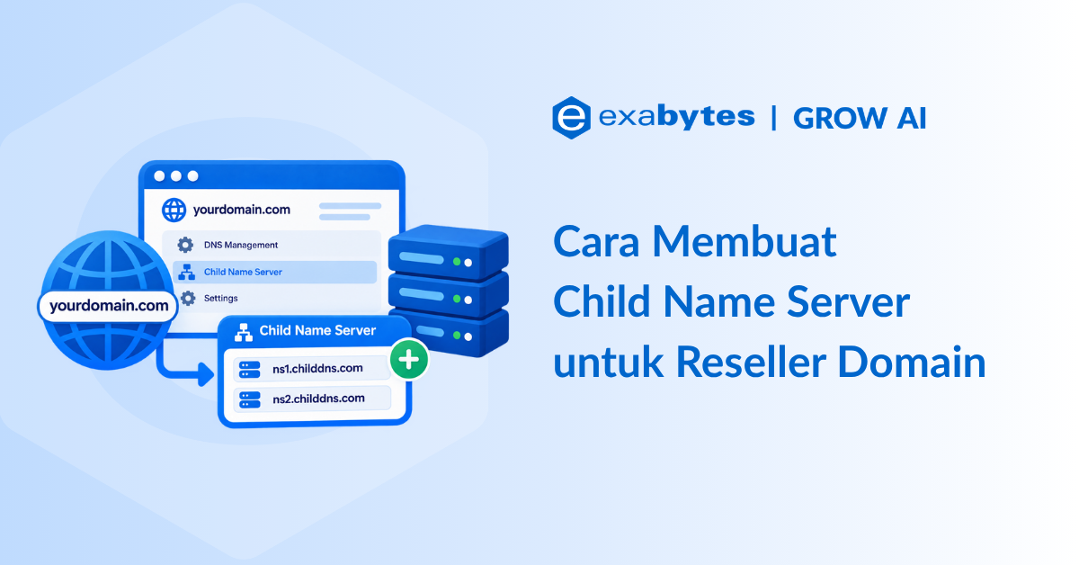 Cara Membuat Child Name Server untuk Reseller Domain Exabytes