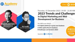 Exabytes Academy: 2023 Trends and Challenges in Digital Marketing and Web Development for Business