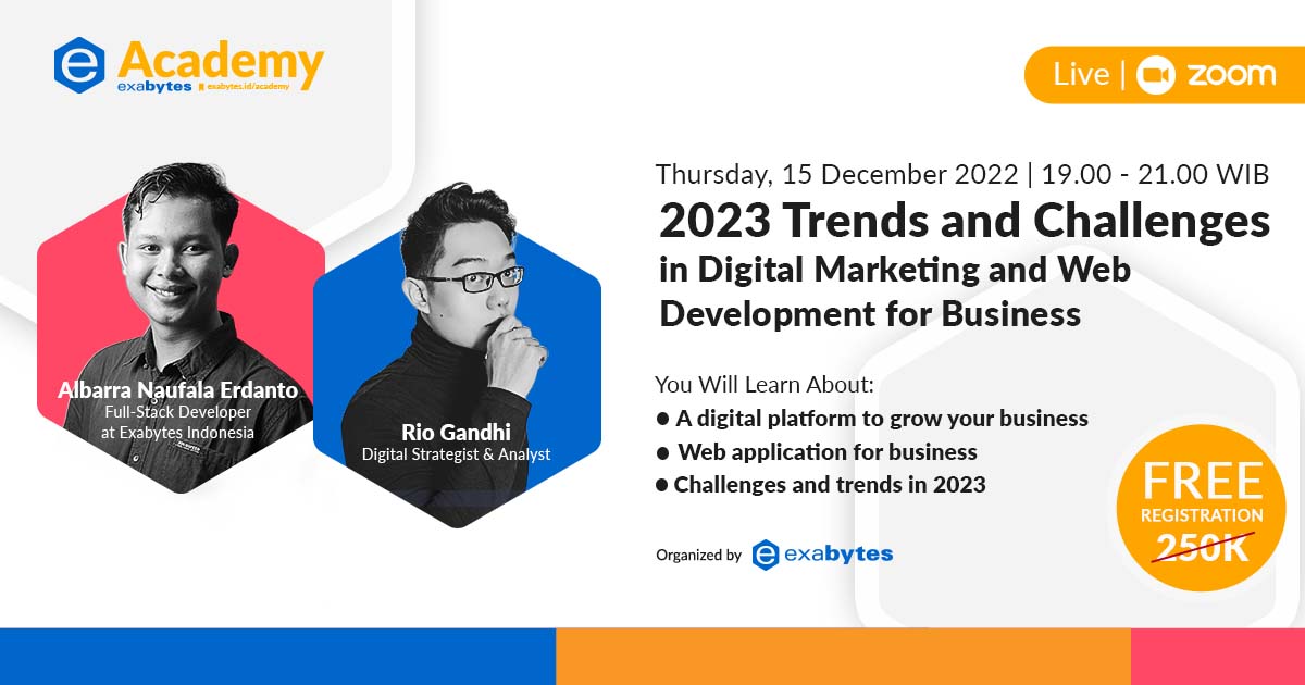Exabytes Academy: 2023 Trends and Challenges in Digital Marketing and Web Development for Business